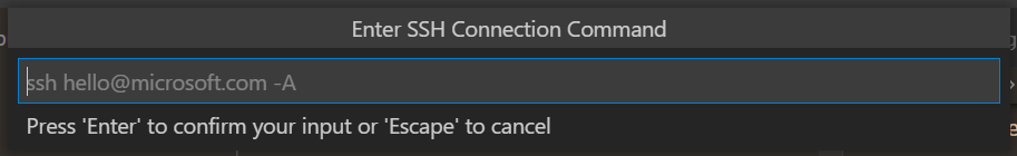 Image of the input for "Add New SSH Host" command. The input box has a placeholder reading "ssh hello@microsoft.com -A"